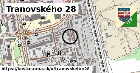 Tranovského 28, Košice