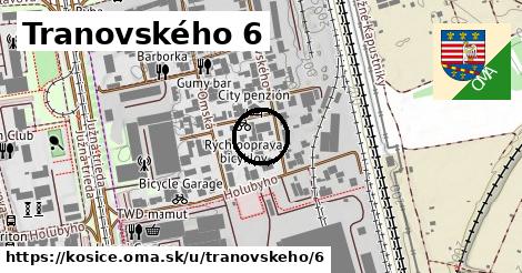 Tranovského 6, Košice