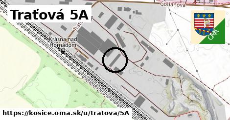 Traťová 5A, Košice