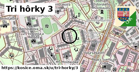 Tri hôrky 3, Košice