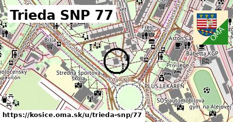 Trieda SNP 77, Košice