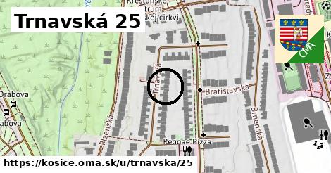 Trnavská 25, Košice