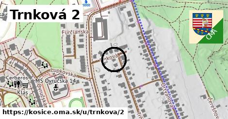 Trnková 2, Košice