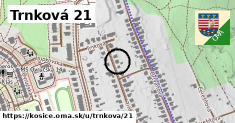 Trnková 21, Košice