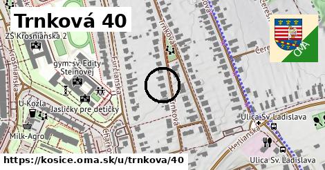 Trnková 40, Košice