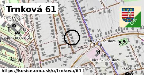 Trnková 61, Košice