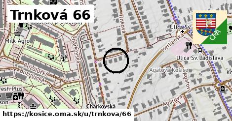 Trnková 66, Košice