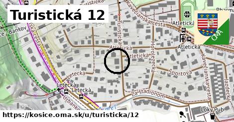 Turistická 12, Košice