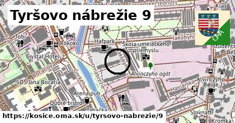 Tyršovo nábrežie 9, Košice