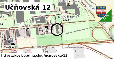 Učňovská 12, Košice