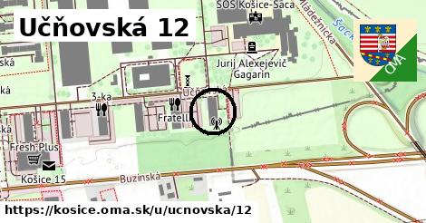 Učňovská 12, Košice