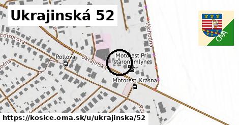 Ukrajinská 52, Košice