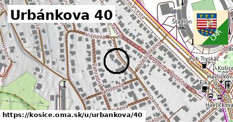 Urbánkova 40, Košice