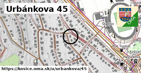 Urbánkova 45, Košice