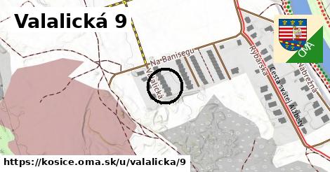 Valalická 9, Košice