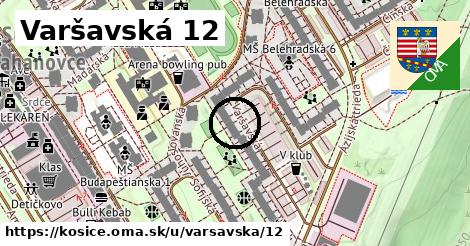 Varšavská 12, Košice