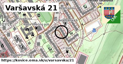 Varšavská 21, Košice