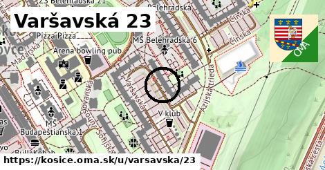 Varšavská 23, Košice