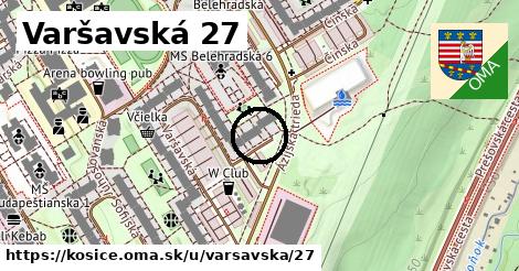 Varšavská 27, Košice