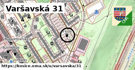 Varšavská 31, Košice