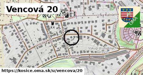 Vencová 20, Košice