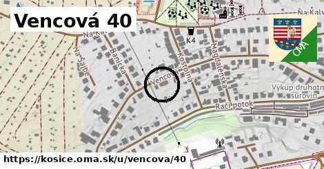 Vencová 40, Košice