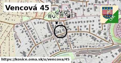 Vencová 45, Košice