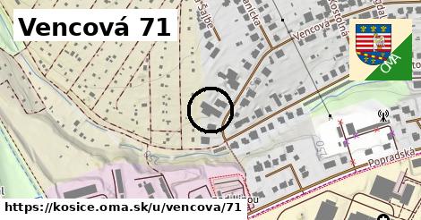 Vencová 71, Košice