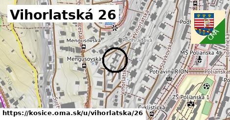 Vihorlatská 26, Košice