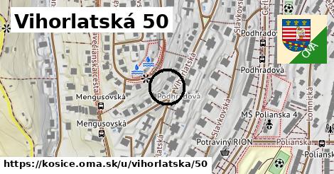 Vihorlatská 50, Košice