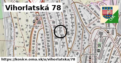 Vihorlatská 78, Košice