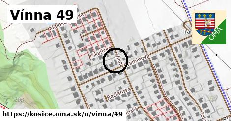 Vínna 49, Košice