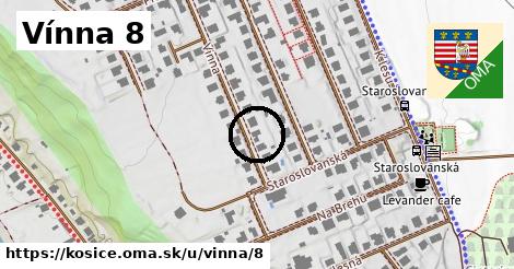 Vínna 8, Košice