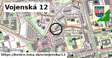 Vojenská 12, Košice