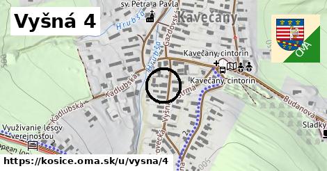 Vyšná 4, Košice