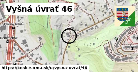 Vyšná úvrať 46, Košice