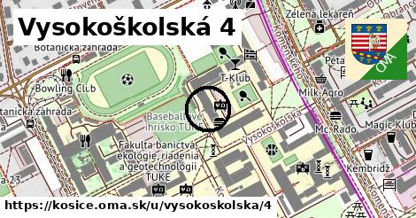 Vysokoškolská 4, Košice