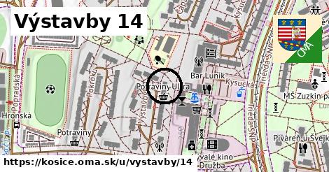 Výstavby 14, Košice