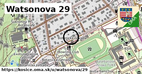 Watsonova 29, Košice