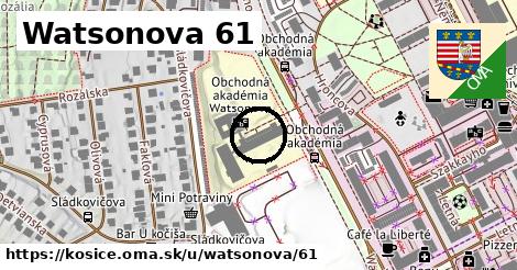 Watsonova 61, Košice