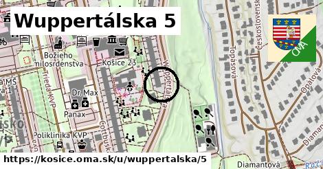 Wuppertálska 5, Košice