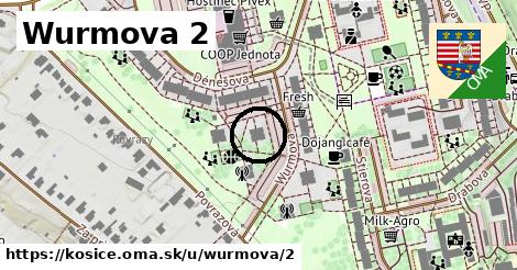 Wurmova 2, Košice