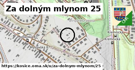 Za dolným mlynom 25, Košice