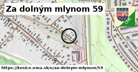 Za dolným mlynom 59, Košice