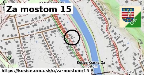 Za mostom 15, Košice