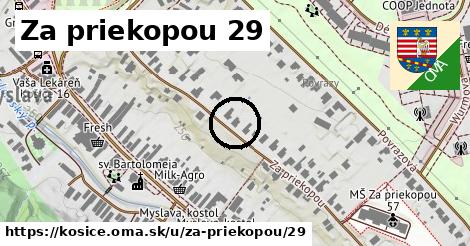 Za priekopou 29, Košice