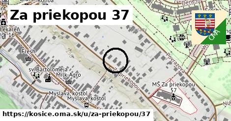 Za priekopou 37, Košice