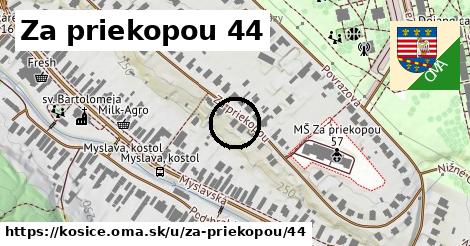 Za priekopou 44, Košice