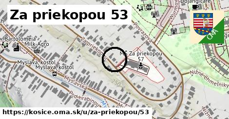 Za priekopou 53, Košice