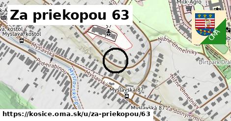 Za priekopou 63, Košice